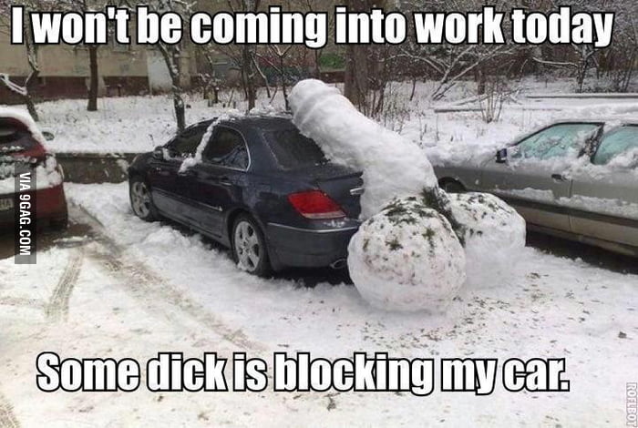 Some D*ck is blocking my car. - 9GAG