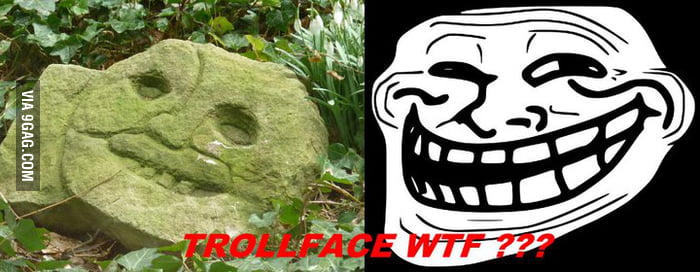 Stone-trollface Wtf!?! - 9gag