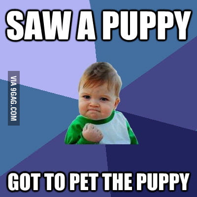 As a kid, that was a big success!