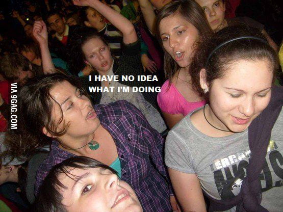 I have no idea..... - 9GAG