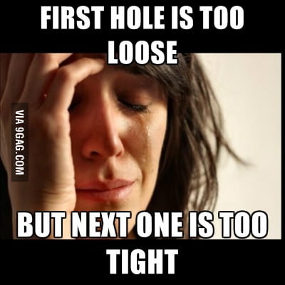 When putting my belt on - 9GAG