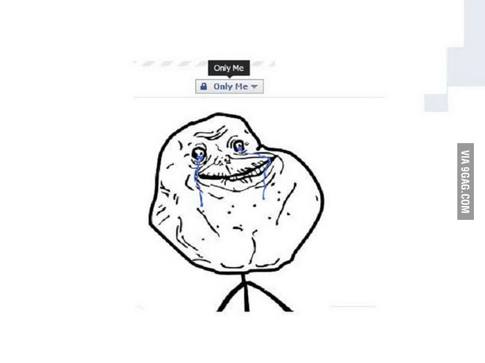 Forever Alone Facebook - 9GAG