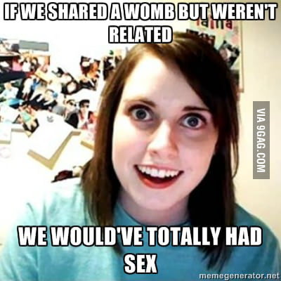 My Girlfriend Said This To Me Today - 9GAG