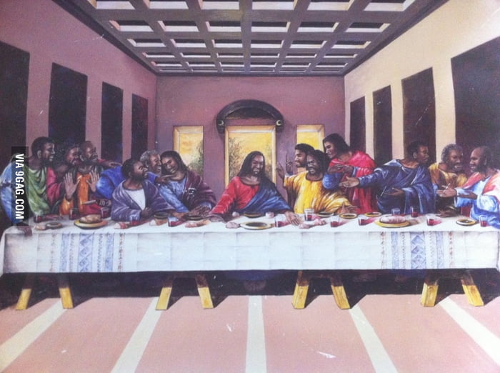 The Last Supper (Black Version) - 9GAG