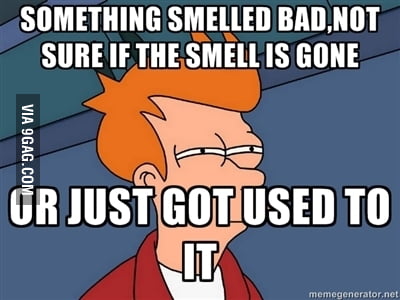 Something smells bad! - 9GAG