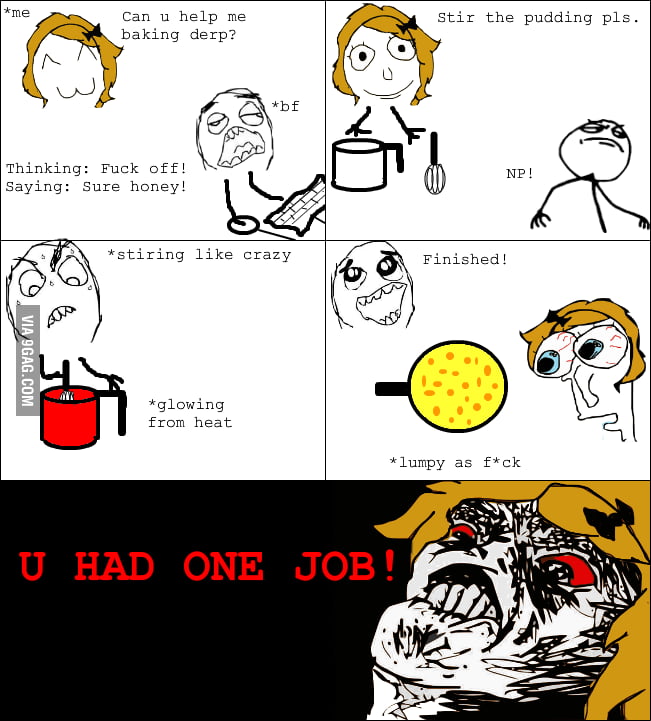 Lumpy pudding s*cks 9GAG