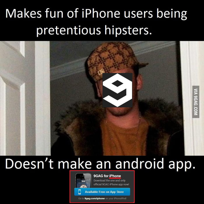 Scumbag 9gag devlopers - 9GAG