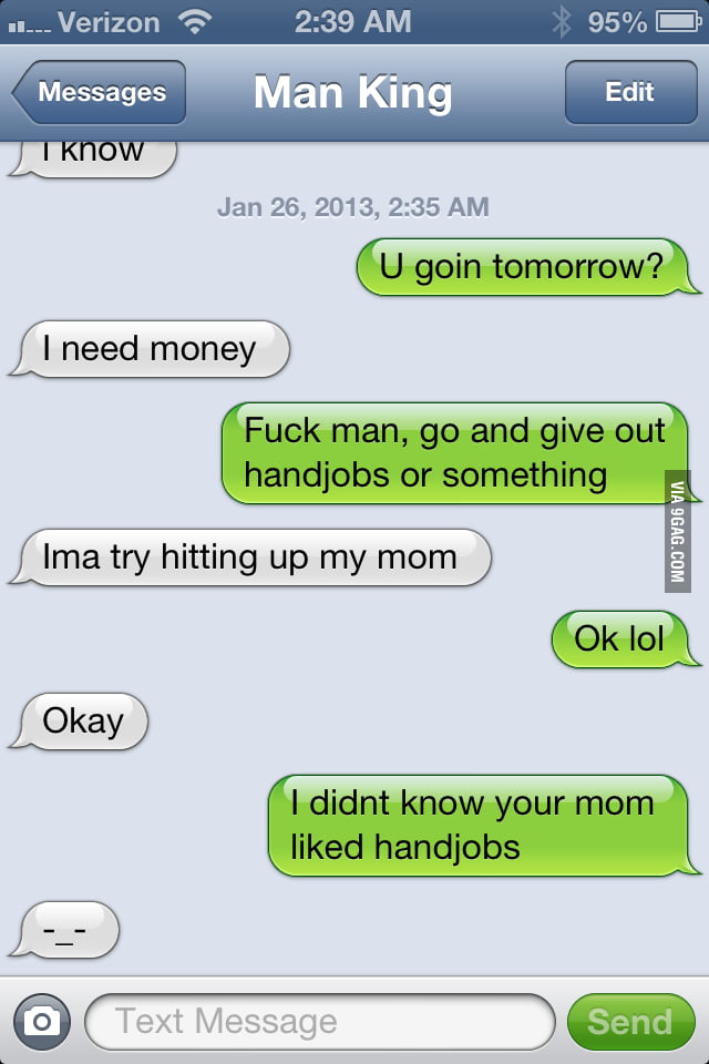 His Mom Loves Handjobs 9gag