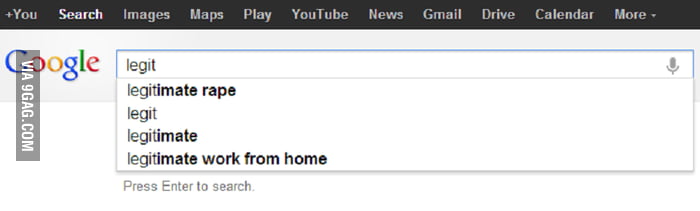 i-just-wanted-a-synonym-for-legitimate-wth-google-9gag