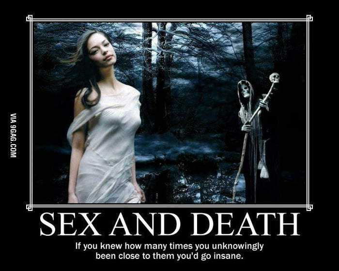 Sex And Death 9gag