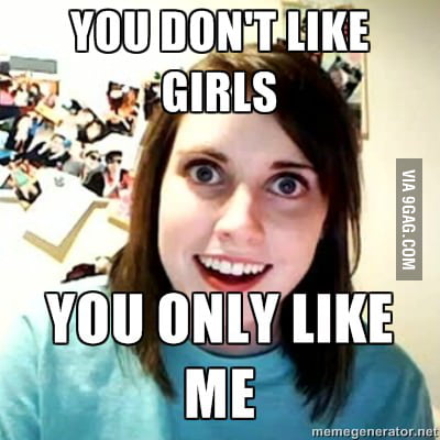 Girlfriend said this to me today. - 9GAG