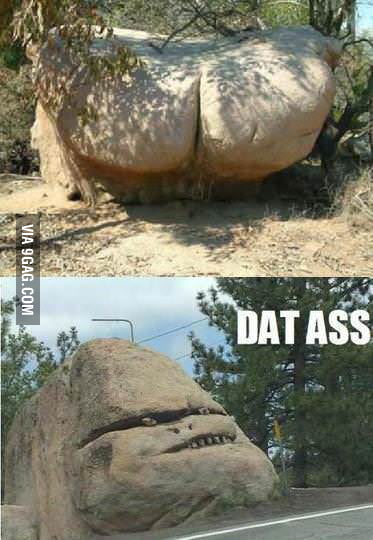 DAT ASS - 9GAG