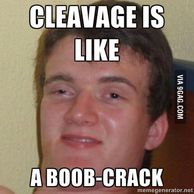 Like a butt-crack but for boobs - 9GAG