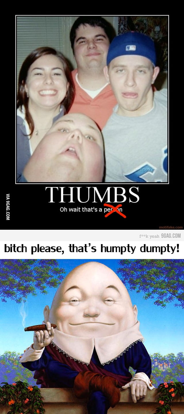 Its Not A Thumb Fixed 9gag 