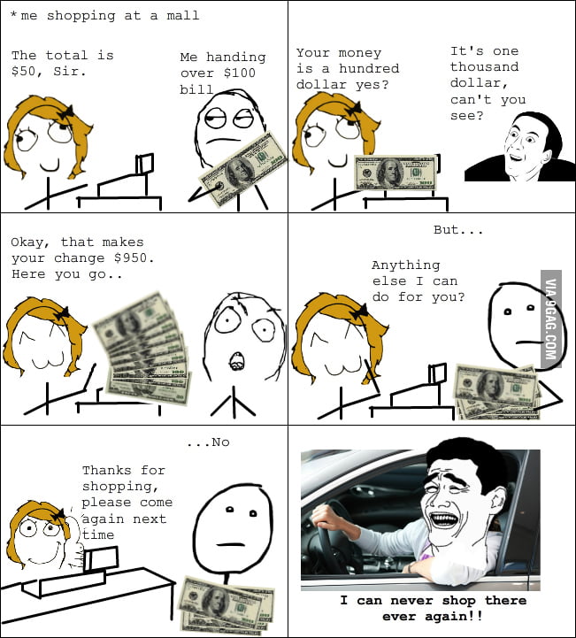 I can never shop there again - 9GAG