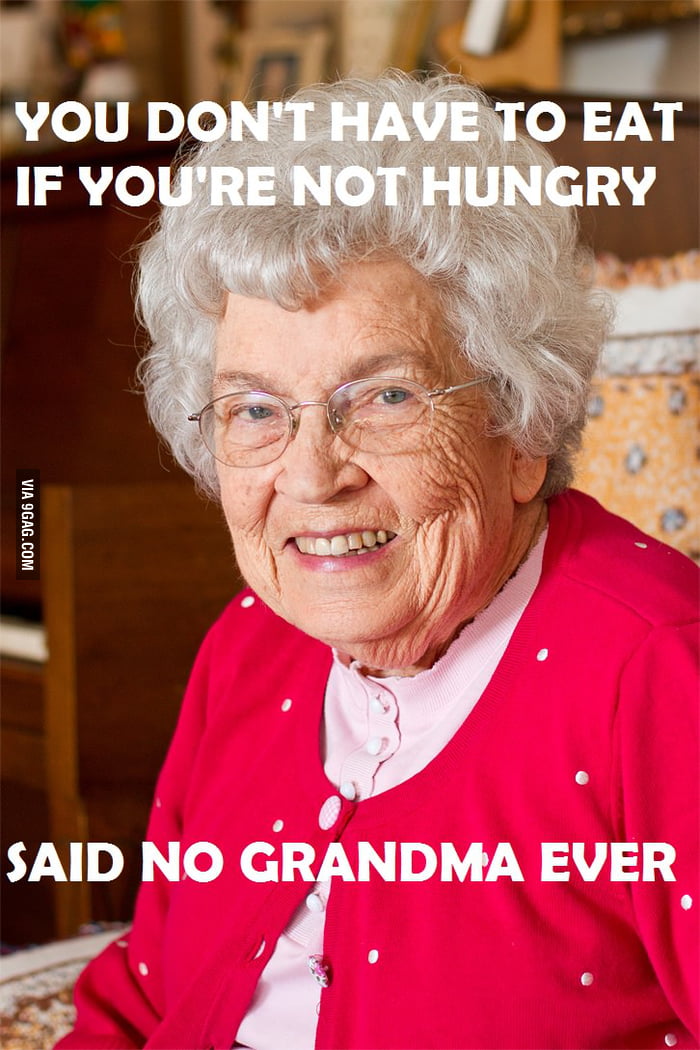 Grandma... - 9GAG