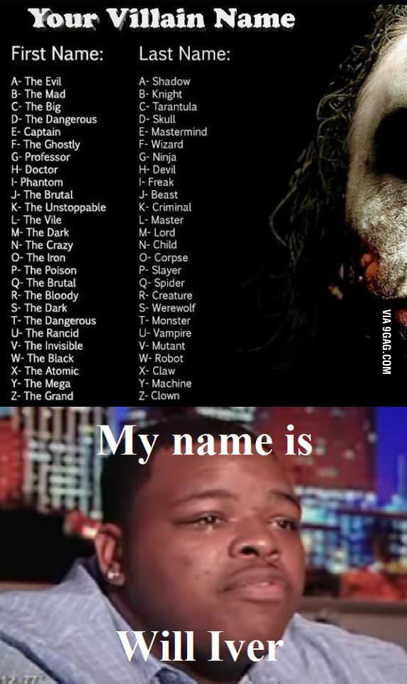 what-s-is-your-villain-name-9gag