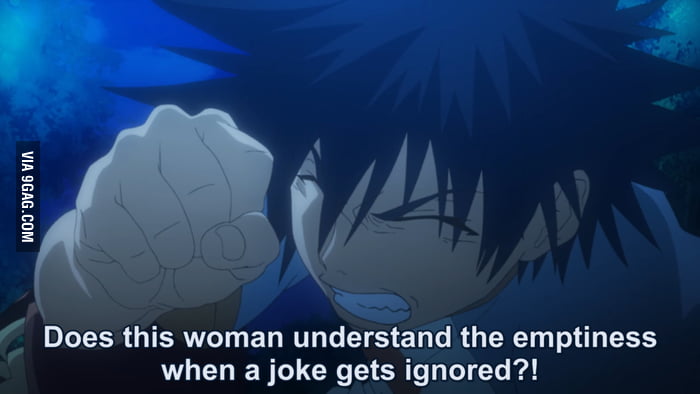 When I tell a joke and she doesnt get it - 9GAG