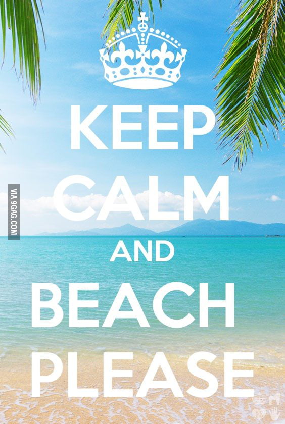 Beach please… - 9GAG