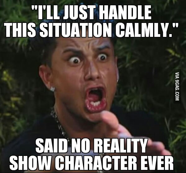 Why nobody likes reality shows - 9GAG