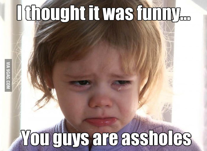 When No One Understands My Jokes - 9GAG