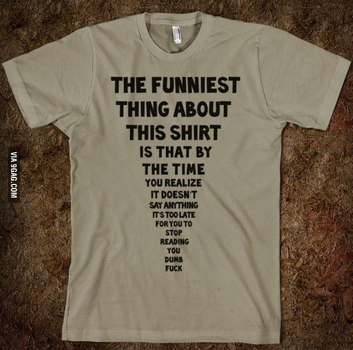 A Funny Shirt - 9GAG