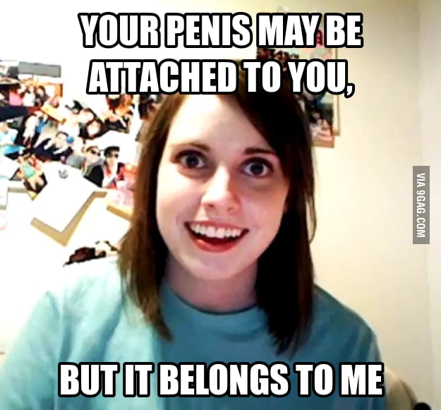 My girlfriend said this to me.... - 9GAG