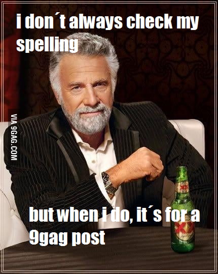 Spelling 9gag 