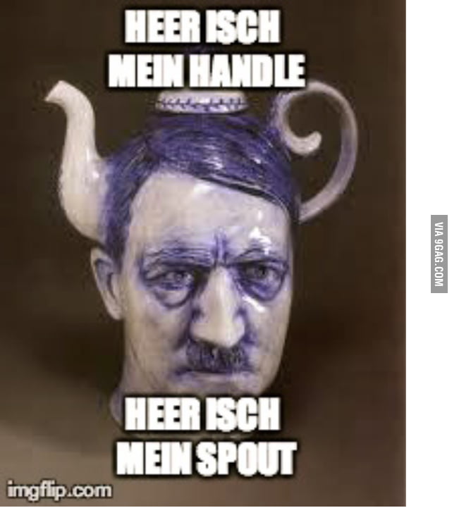 I'm a little teapot, short and stout... (sorry for the bad quality) 9GAG