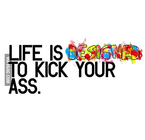 Kick your ass sayings