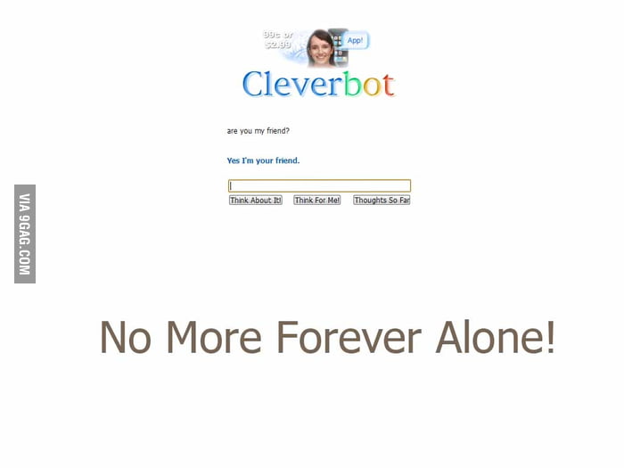 No More Forever alone - 9GAG