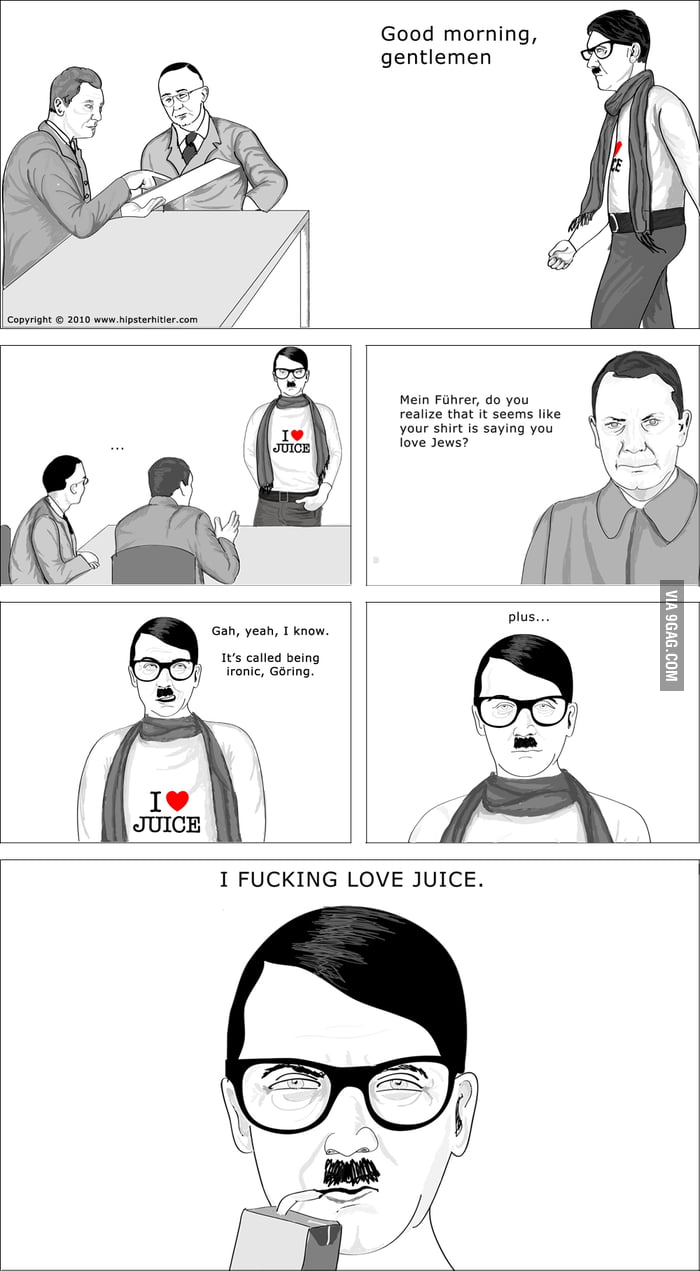 hipster hitler loves juice 9gag humor form loved by hipsters