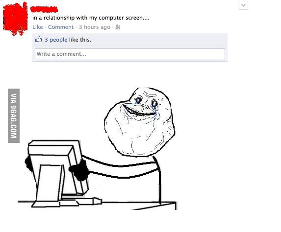 Forever Alone Level 88 - 9GAG