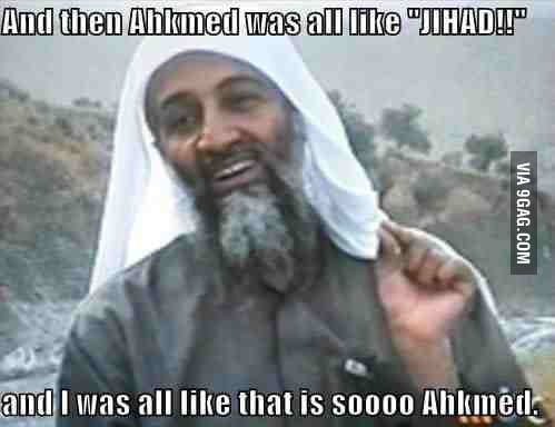 Soooo Ahkmed - 9GAG