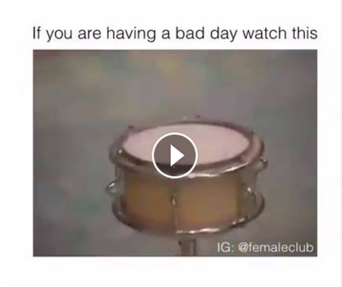 If Having Watch You This A Bad Are Day - 9GAG