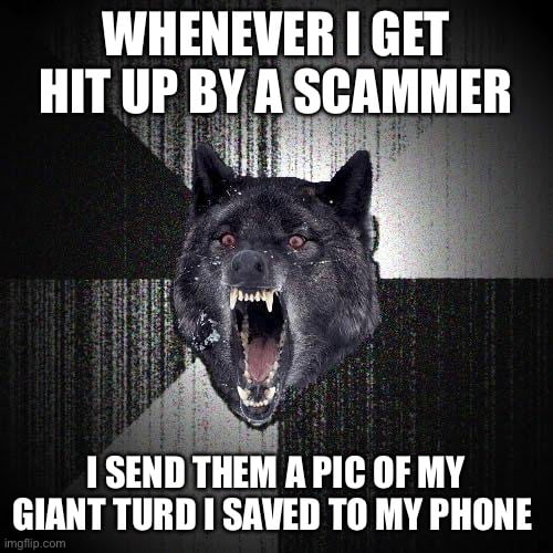 Don’t look at my phone, delete my history when I pass, etc. 9GAG