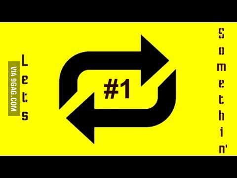 Loop fun - 9GAG