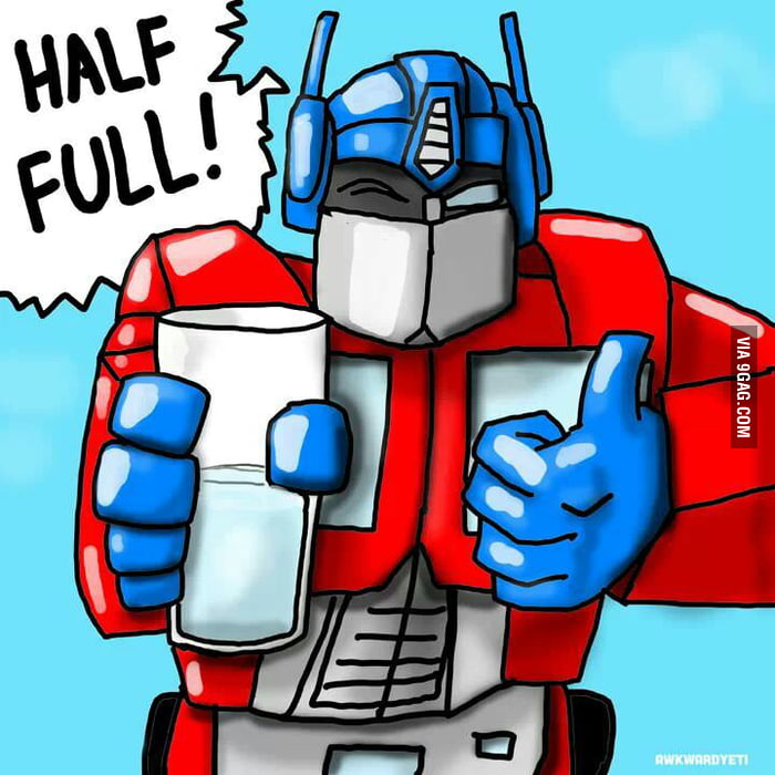 Optimist Prime says "don't be a Negatron!" 9GAG
