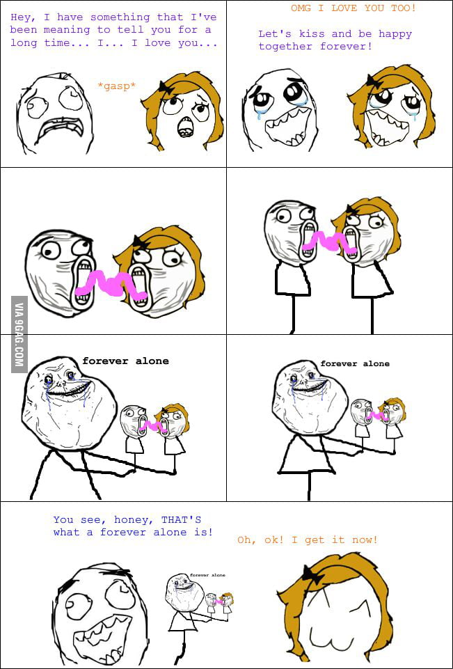 Explaining the Forever Alone - 9GAG