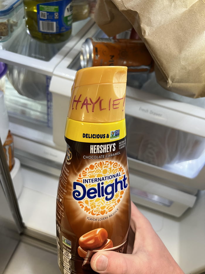 Some idiot named this creamer in the break room fridge “Haylie”. Doesn