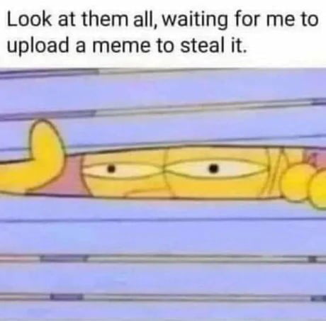 I stole it - 9GAG