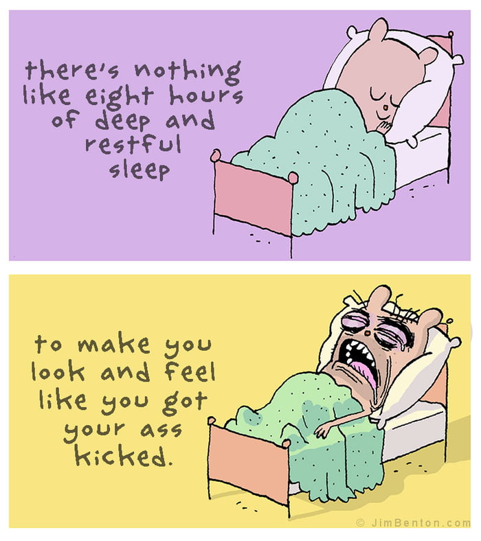 8 hours of sleep - 9GAG