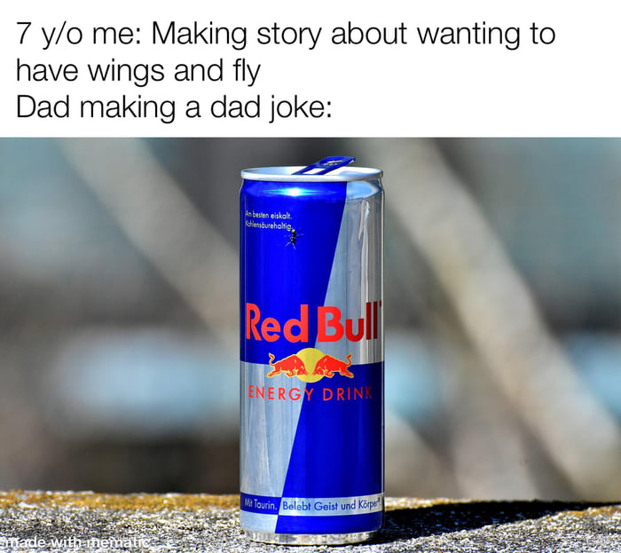 But Does Red Bull Give You Wings 9gag