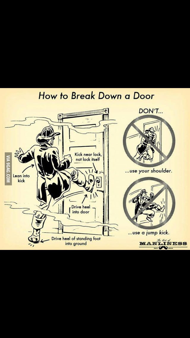 How to break down a door 9GAG