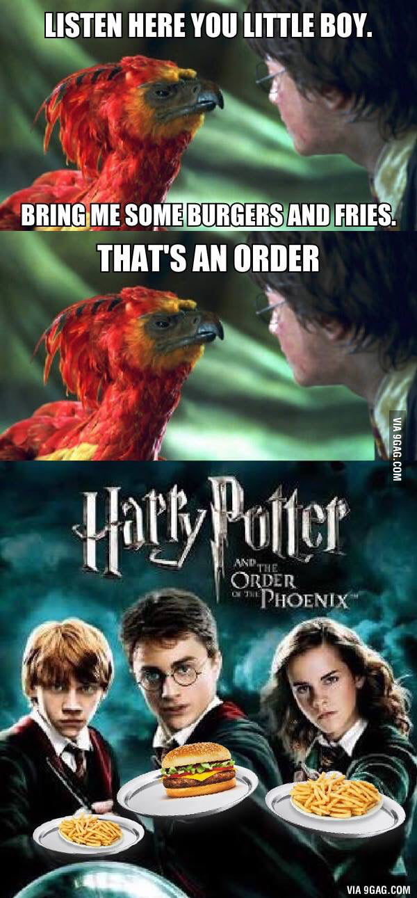 The order of the Phoenix - 9GAG