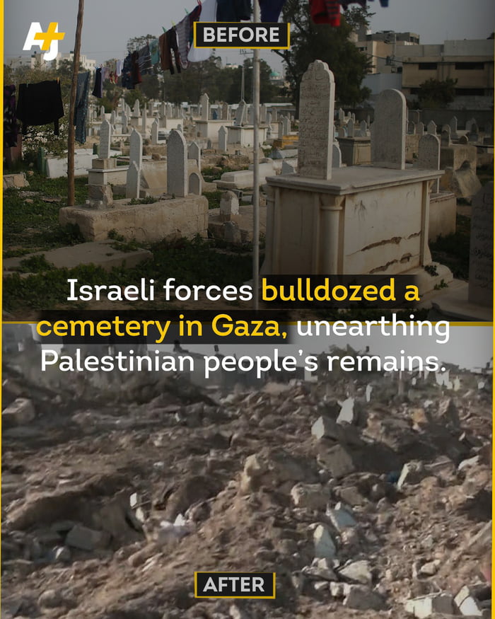 Even The Dead Are Impacted. Israel Dug Up Palestinian Bodies In A ...