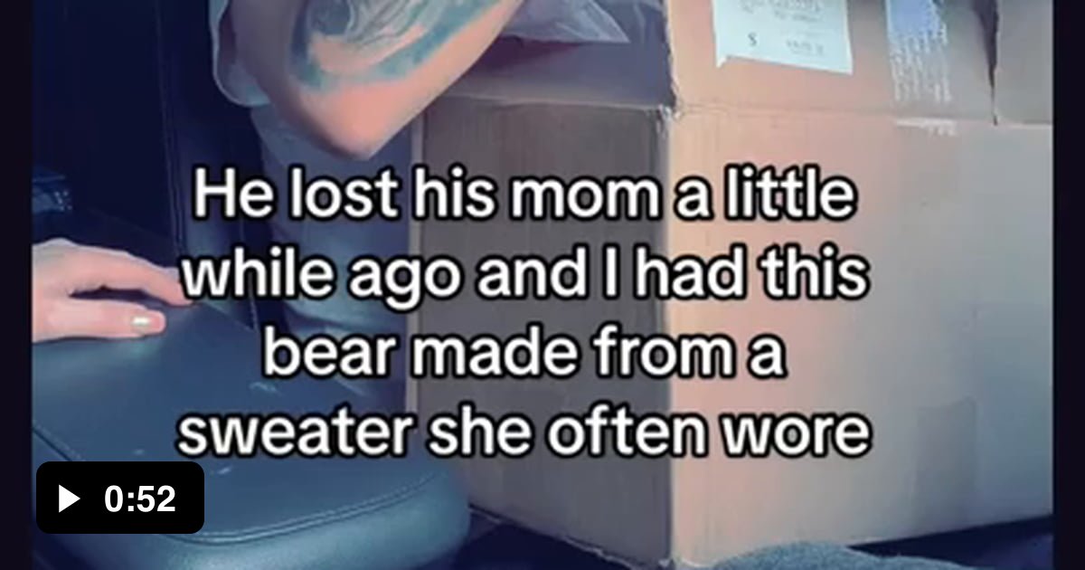 After Losing His Mom His Girlfriend Made Him A Teddy Bear Out Of His Moms Favourite Sweater 9gag 