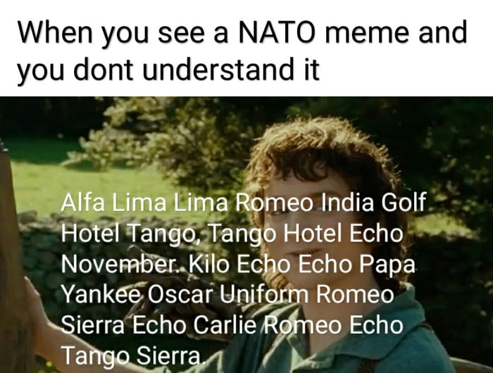 Dammit NATO phonetic alphabet.. - 9GAG