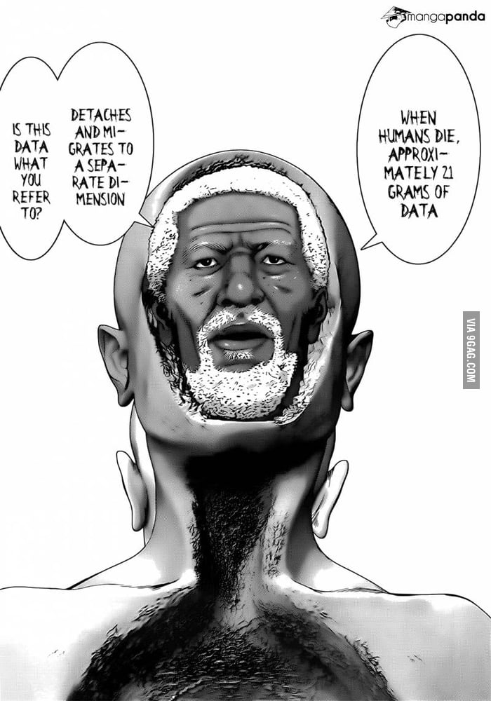 Just Found God I Mean Morgan Freeman When I Searching For Some Manga Gantz 9gag