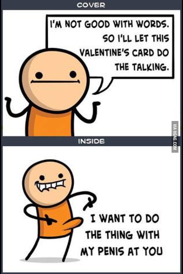 Great Valentines Day card idea from Cyanide and Happiness. - 9GAG